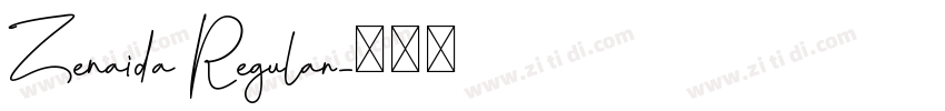 Zenaida Regular字体转换
